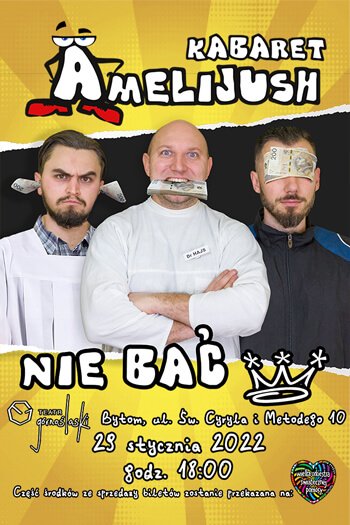 Już za dwa tygodnie występ bytomskiego kabaretu Amelijush