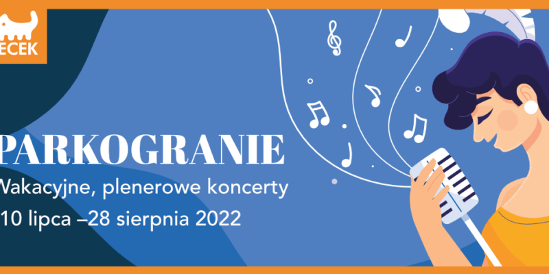 Powraca Letnie Parkogranie [LIPIEC]