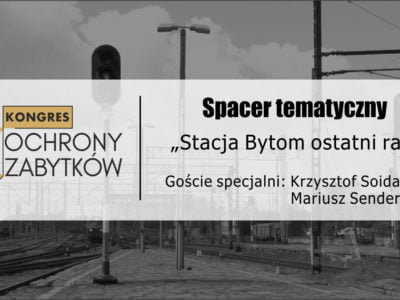 stacja bytom ostatni raz