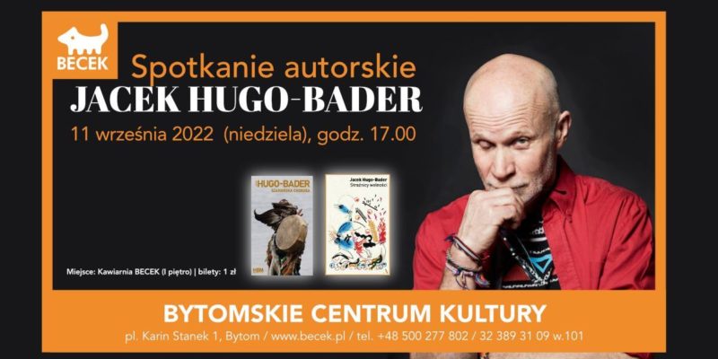 Spotkanie autorskie z Jackiem Hugo-Baderem w Beceku