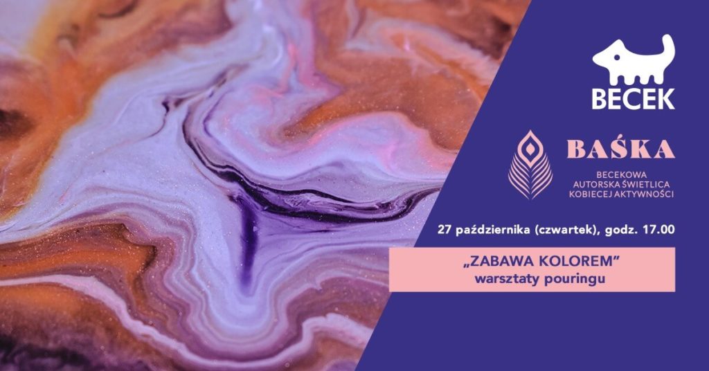 BAŚKA – Pouring wersja jesienna „Zabawa kolorem”
