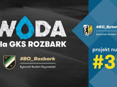 Zagłosuj na mały projekt „Woda dla Rozbarku”