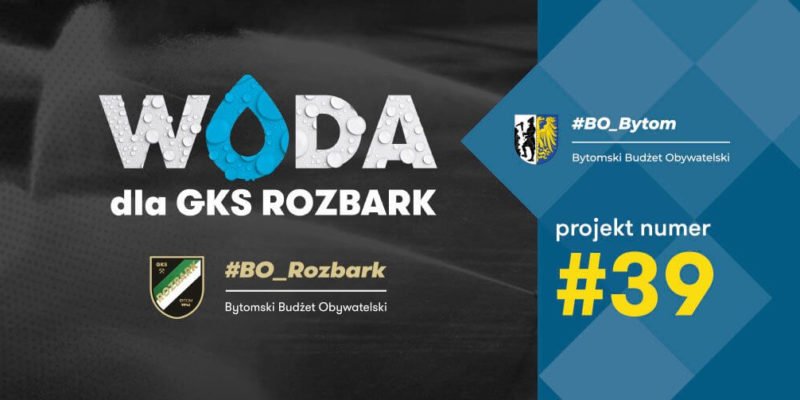 Zagłosuj na mały projekt „Woda dla Rozbarku”