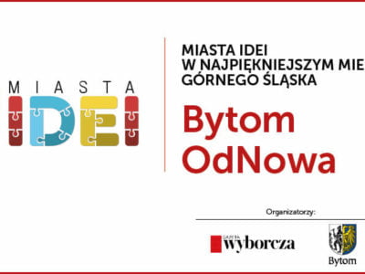 Miasto Idei: Bytom OdNowa