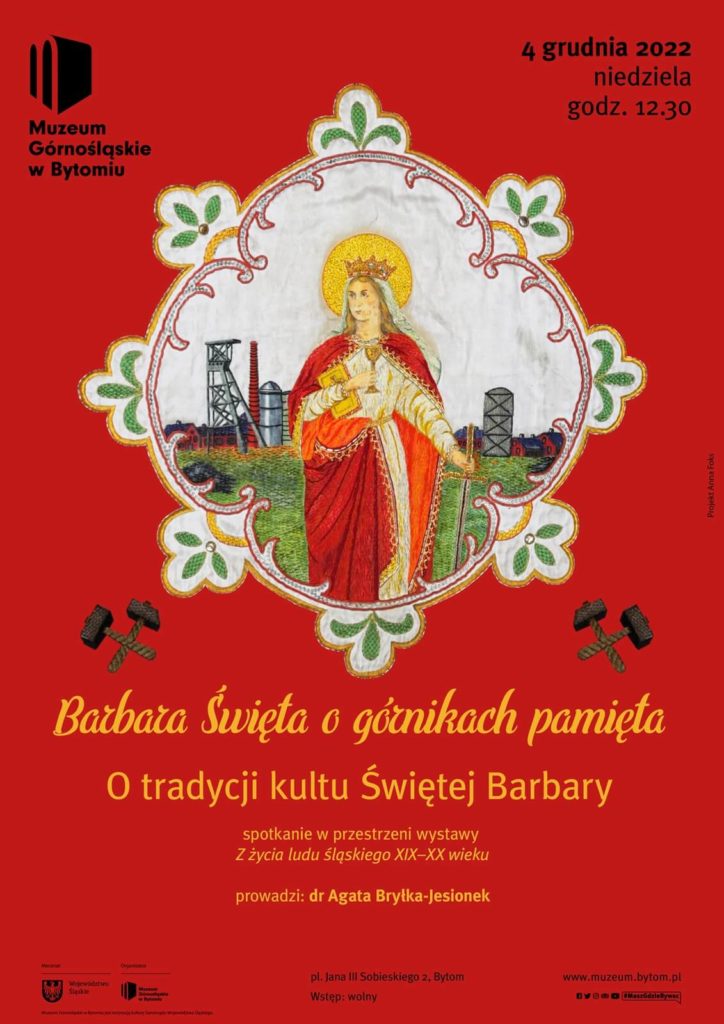 „Barbara Święta o górnikach pamięta” o tradycji w Muzeum Górnośląskim